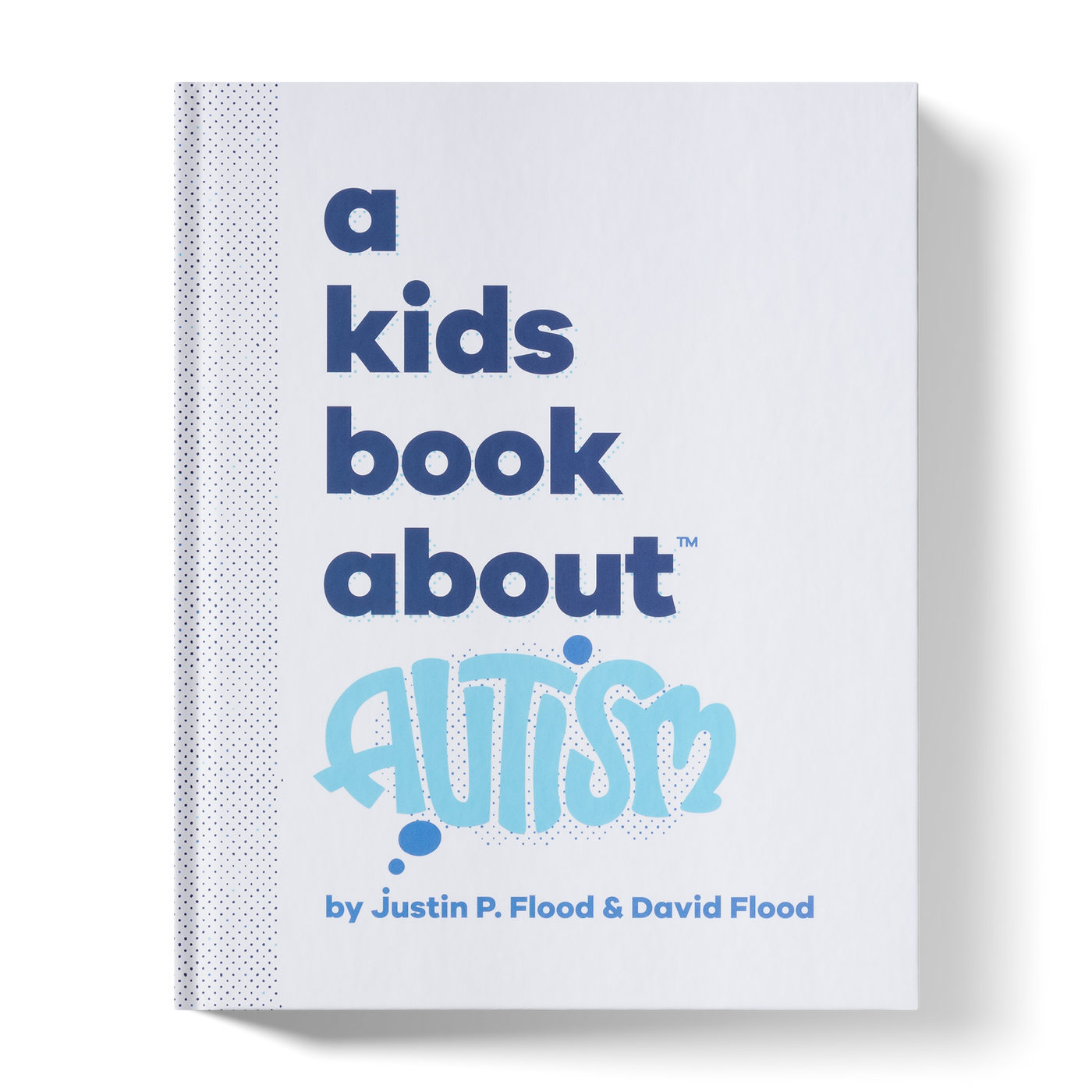 A Kids Book About Autism