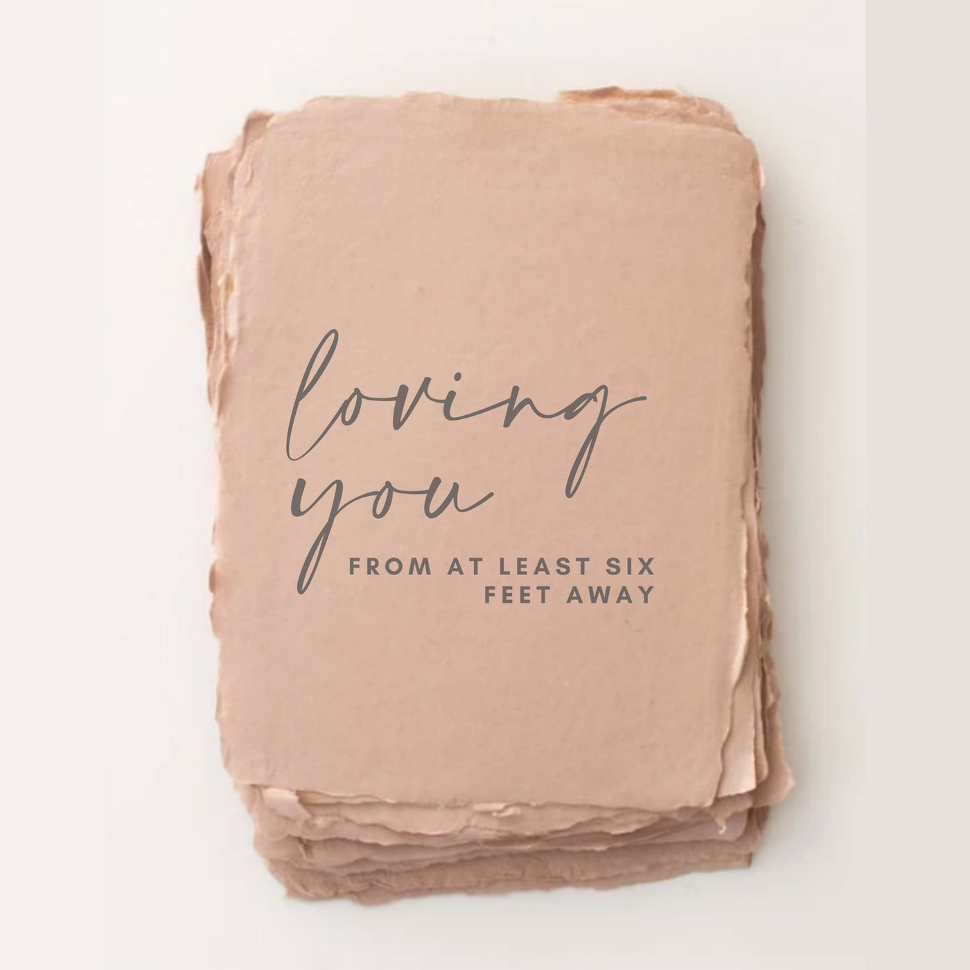 "Loving You From Six Feet Away" Card